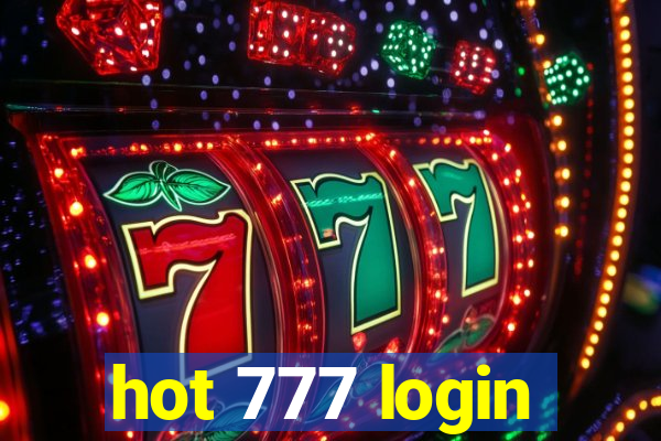 hot 777 login